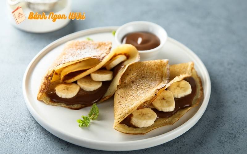 Bánh Crepe chuối – một món ngọt đơn giản nhưng đầy lôi cuốn